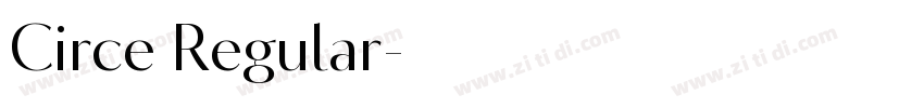 Circe Regular字体转换 Circe Regular字体转换